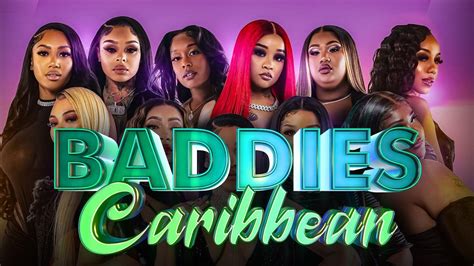 Baddies Caribbean